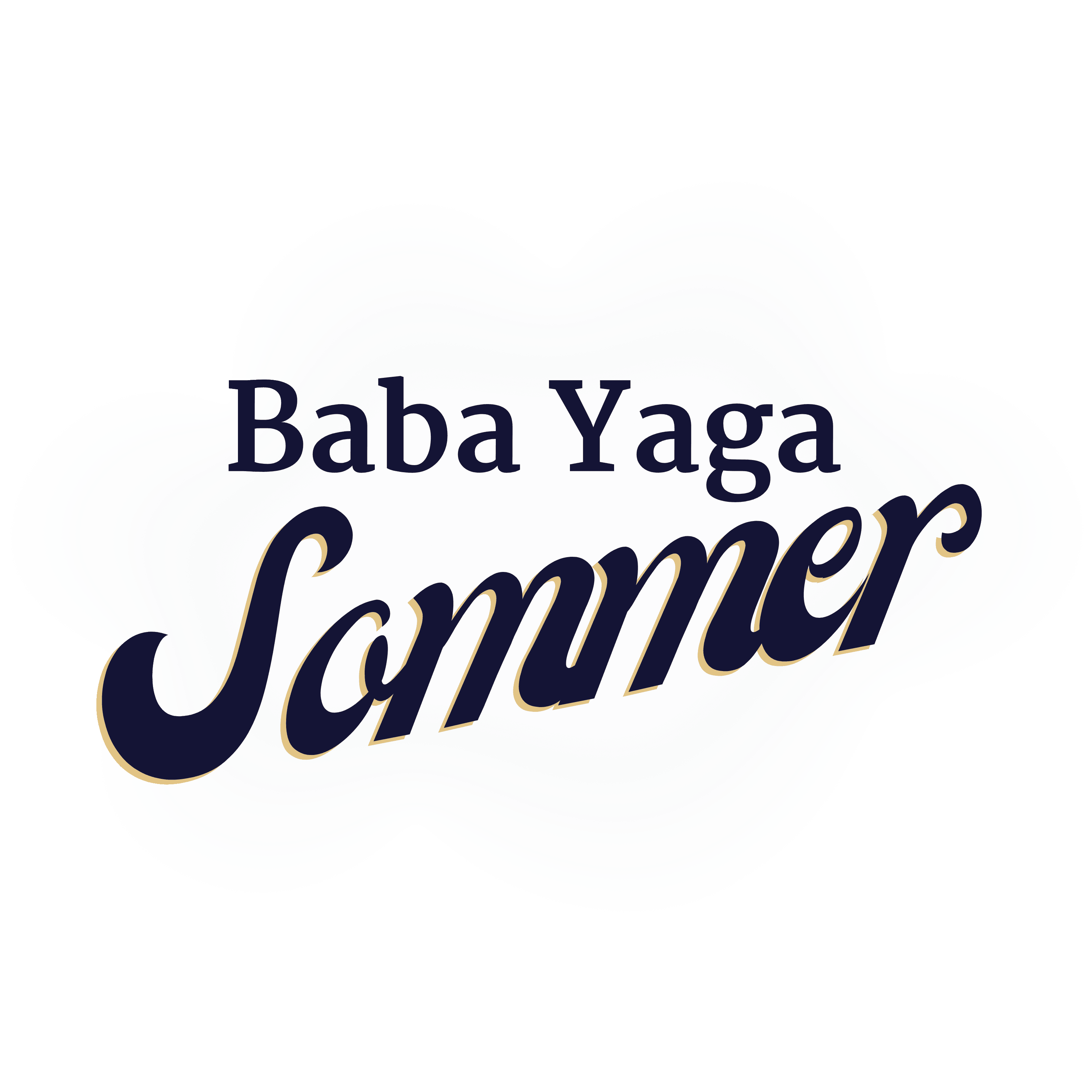 Baba Yaga Sommer